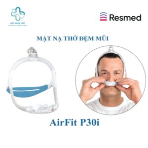 Mặt nạ gối mũi ResMed AirFit P30i với thiết kế kết nối trên đỉnh đầu giúp người dùng xoay trở thoải mái.