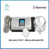 Máy Trợ Thở ResMed Lumis 150 VPAP ST kết hợp mặt nạ AirTouch F20 giúp tối ưu hiệu quả thông khí